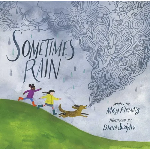 Sometimes Rain - Hardcover