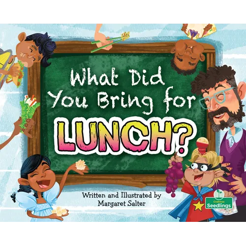 What Did You Bring for Lunch? - Paperback