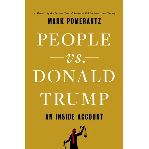 People vs. Donald Trump: An Inside Account - Hardcover