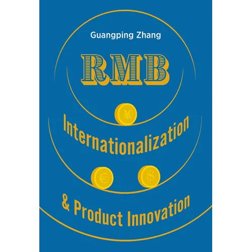 Rmb Internationalization & Product Innovation - Hardcover