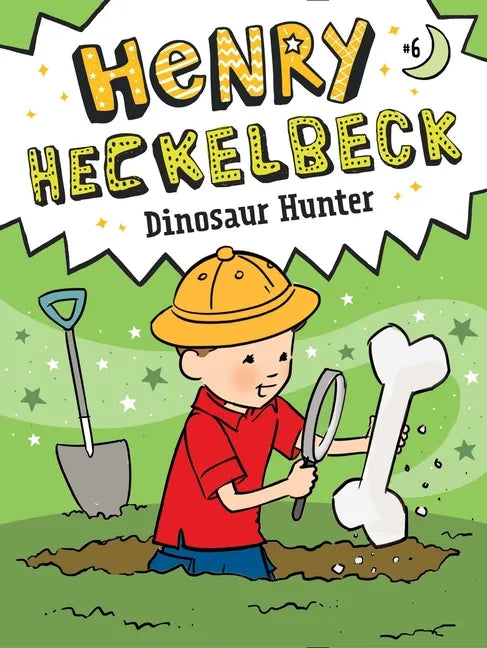Henry Heckelbeck Dinosaur Hunter - Hardcover