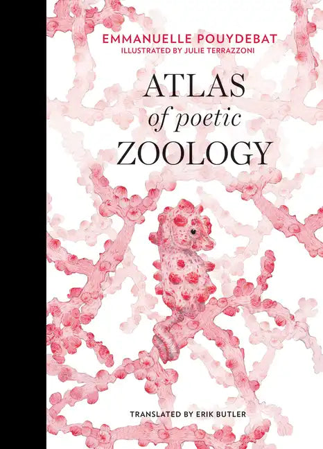 Atlas of Poetic Zoology - Hardcover
