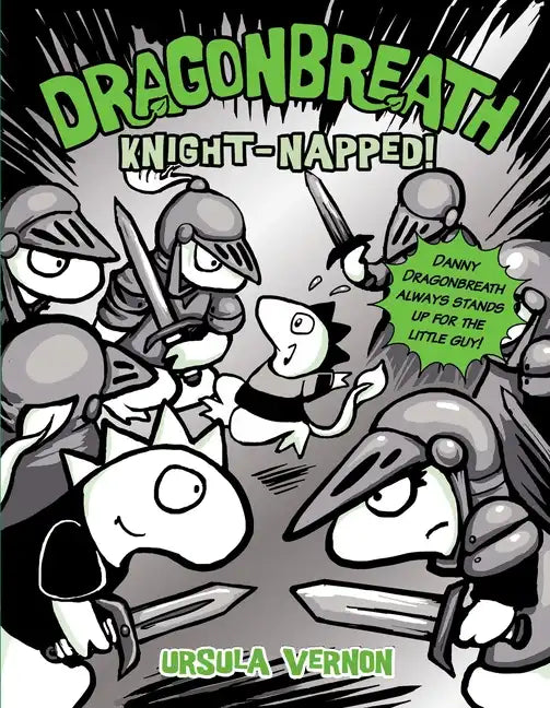Dragonbreath #10: Knight-Napped! - Hardcover