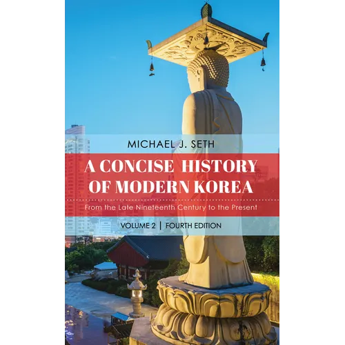 A Concise History of Modern Korea - Hardcover