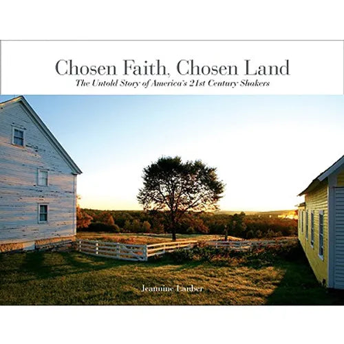 Chosen Faith, Chosen Land: The Untold Story of America's 21st-Century Shakers - Hardcover