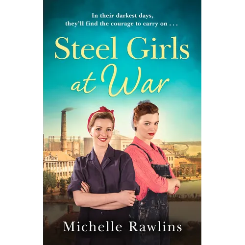 Steel Girls at War - Paperback