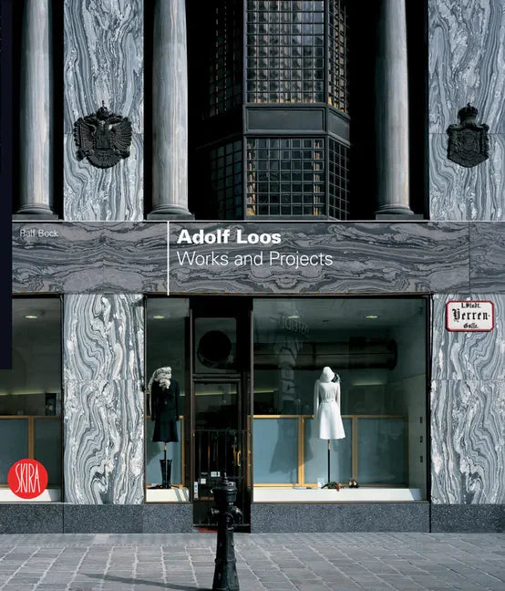 Adolf Loos: Works and Projects - Hardcover