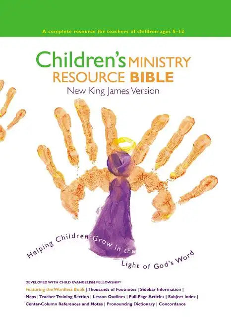 Children's Ministry Resource Bible-NKJV: Helping Children Grow in the Light of God's Word - Hardcover