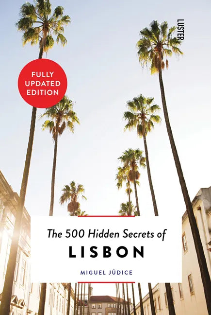 The 500 Hidden Secrets of Lisbon - Paperback