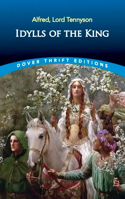 Idylls of the King - Paperback