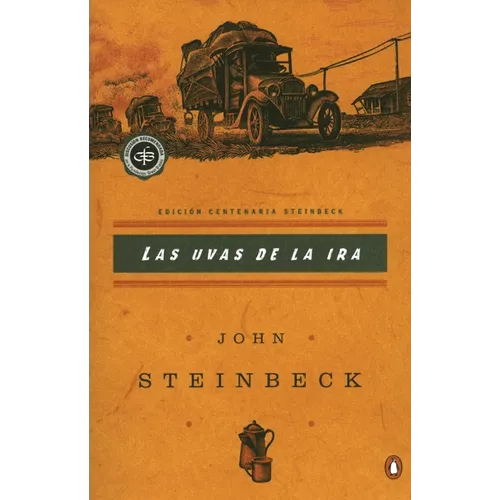 Las Uvas de la IRA: (Spanish Language Edition of the Grapes of Wrath) = Grapes of Wrath - Paperback