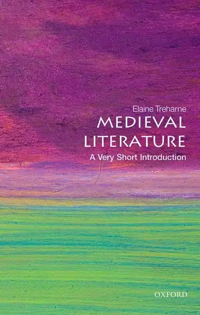 Medieval Literature: A Very Short Introduction - Paperback