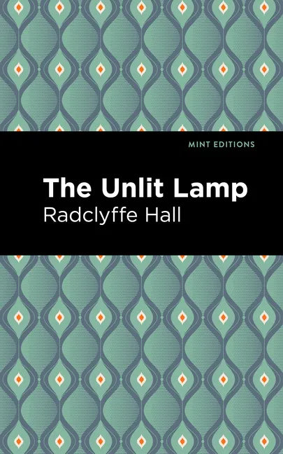 The Unlit Lamp - Hardcover