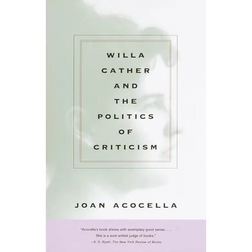 Willa Cather and the Politics of Criticism - Paperback