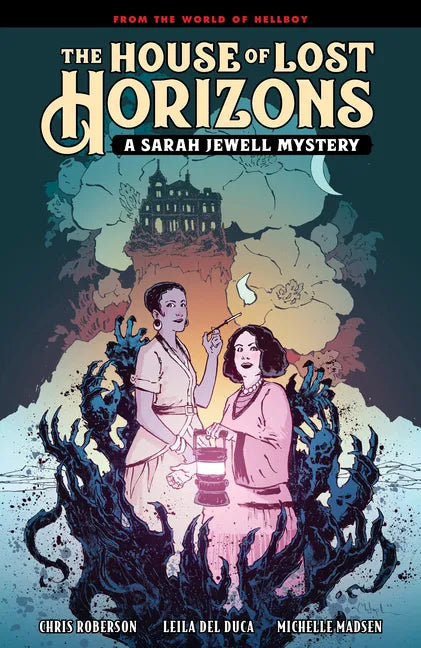 The House of Lost Horizons: A Sarah Jewell Mystery - Hardcover