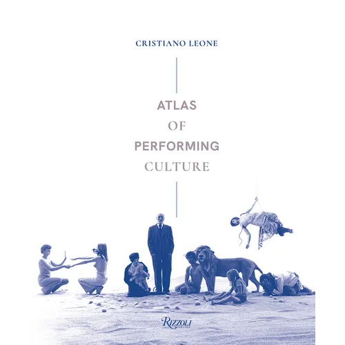 Atlas of Performing Culture - Hardcover