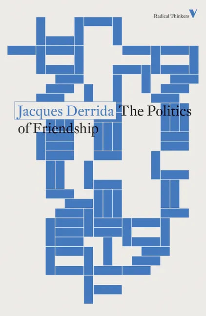 The Politics of Friendship - Paperback