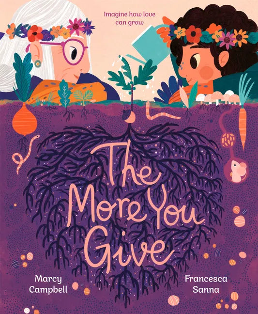 The More You Give - Hardcover