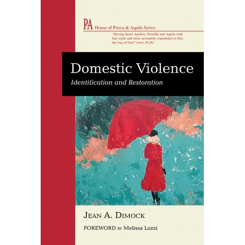 Domestic Violence: Identification and Restoration - Paperback