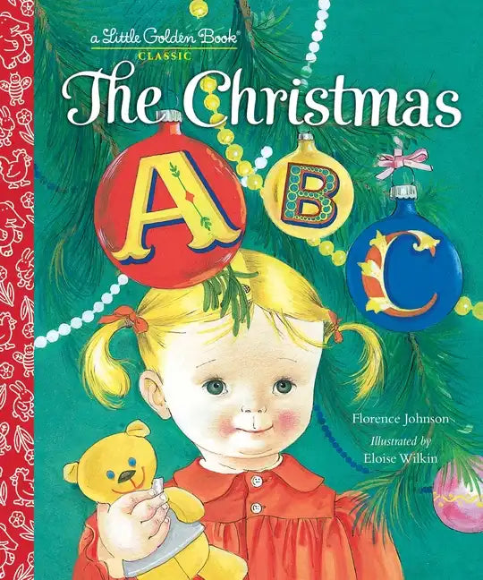 The Christmas ABC: A Christmas Alphabet Book for Kids and Toddlers - Hardcover
