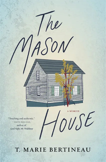 The Mason House: A Memoir - Paperback