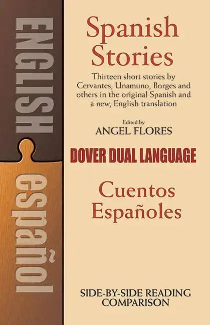 Spanish Stories/Cuentos Espanoles: A Dual-Language Book - Paperback