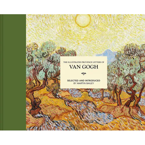 Illustrated Provence Letters of Van Gogh - Hardcover