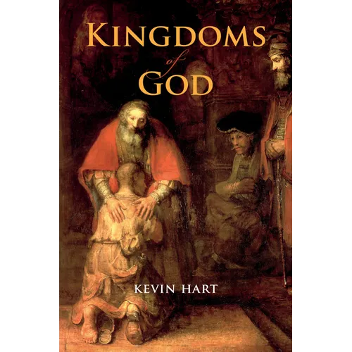 Kingdoms of God - Hardcover