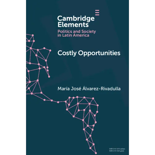 Costly Opportunities: Social Mobility in Segregated Societies - Paperback