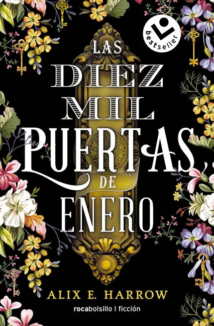 Las Diez Mil Puertas de Enero / The Ten Thousand Doors of January - Paperback