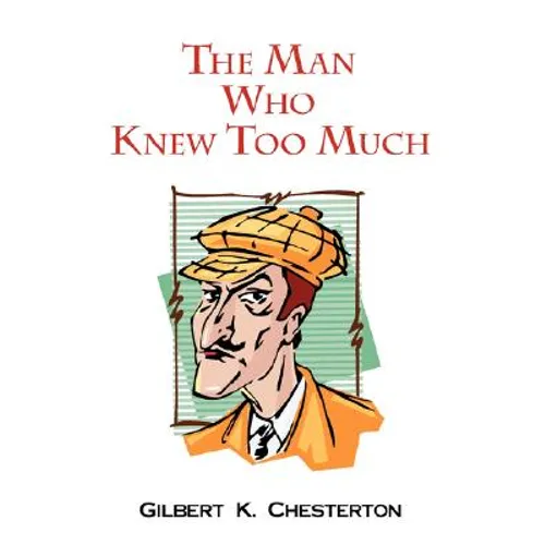 The Man Who Knew Too Much - Paperback