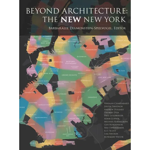 Beyond Architecture: The New New York - Hardcover