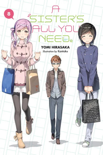 A Sister's All You Need., Vol. 8 (Light Novel): Volume 8 - Paperback
