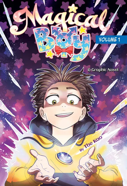 Magical Boy Volume 1: A Graphic Novel - Hardcover