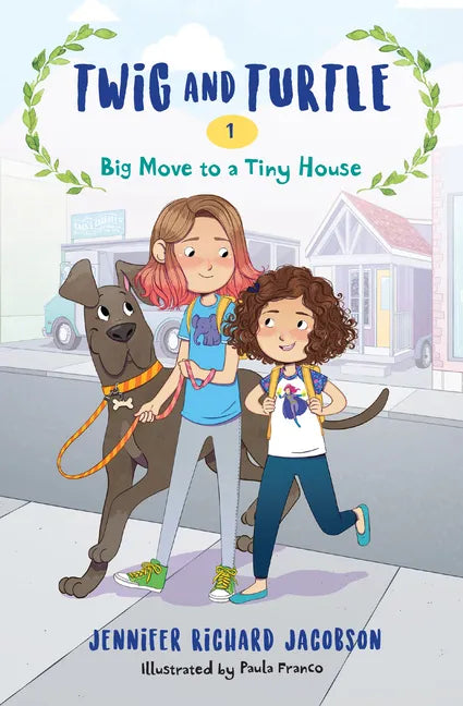 Twig and Turtle 1: Big Move to a Tiny House - Hardcover