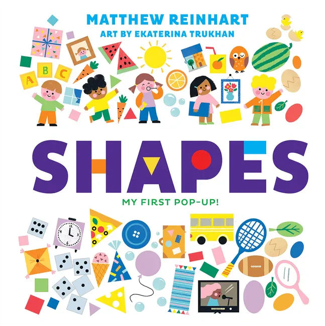 Shapes: My First Pop-Up! (a Pop Magic Book): A Board Book - Board Book