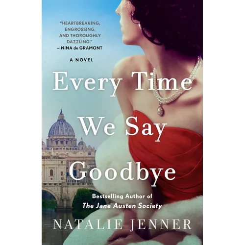Every Time We Say Goodbye - Hardcover