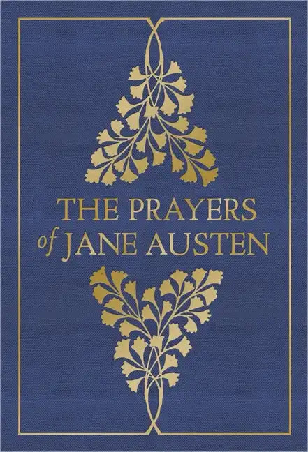 The Prayers of Jane Austen - Hardcover