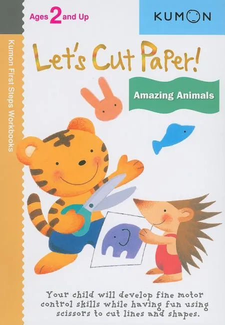 Kumon Let's Cut Paper! Amazing Animals - Paperback