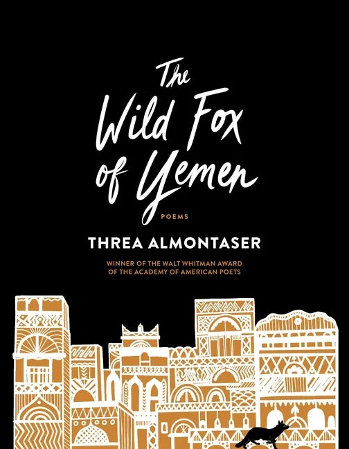 The Wild Fox of Yemen: Poems - Paperback