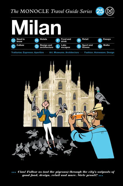 The Monocle Travel Guide to Milan: The Monocle Travel Guide Series - Hardcover