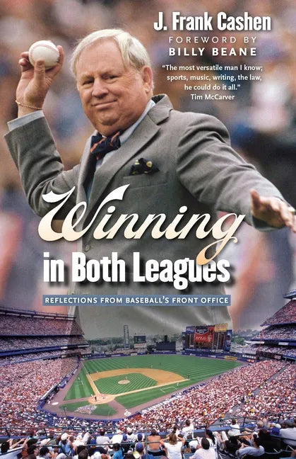 Winning in Both Leagues: Reflections from Baseball's Front Office - Paperback