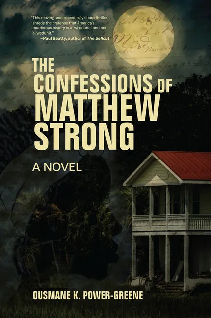 The Confessions of Matthew Strong - Hardcover