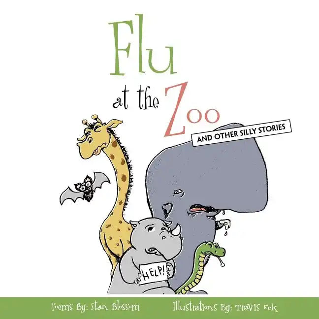 Flu At The Zoo: And Other Silly Stories - Paperback