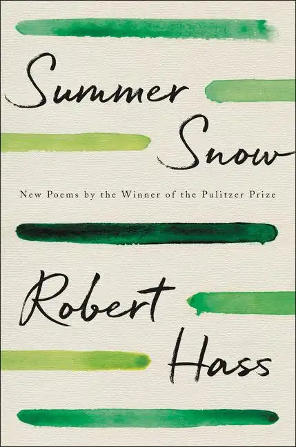 Summer Snow: New Poems - Hardcover