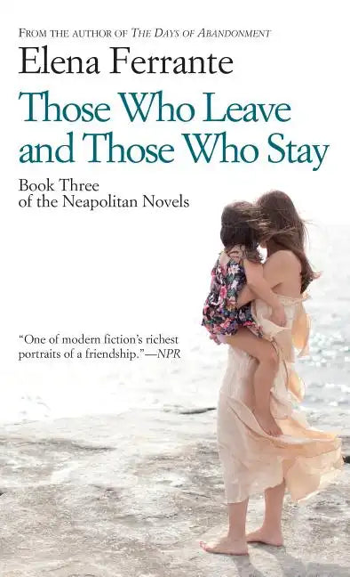 Those Who Leave and Those Who Stay - Paperback
