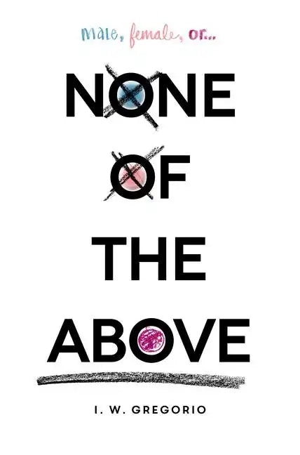 None of the Above - Hardcover