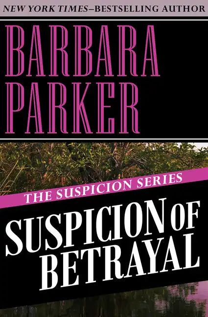 Suspicion of Betrayal - Paperback