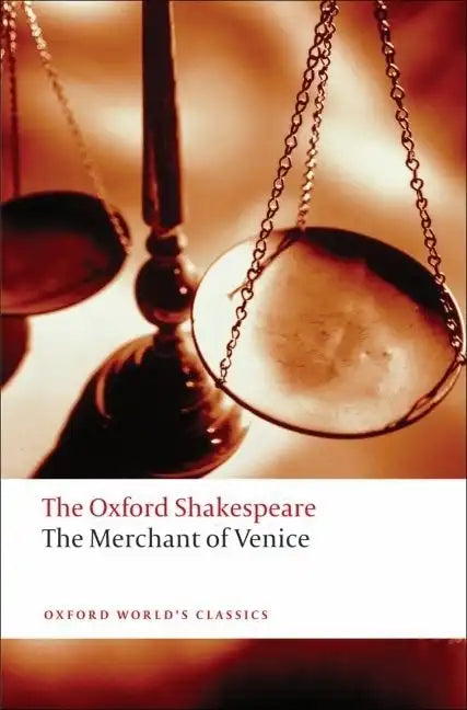 The Merchant of Venice: The Oxford Shakespearethe Merchant of Venice - Paperback