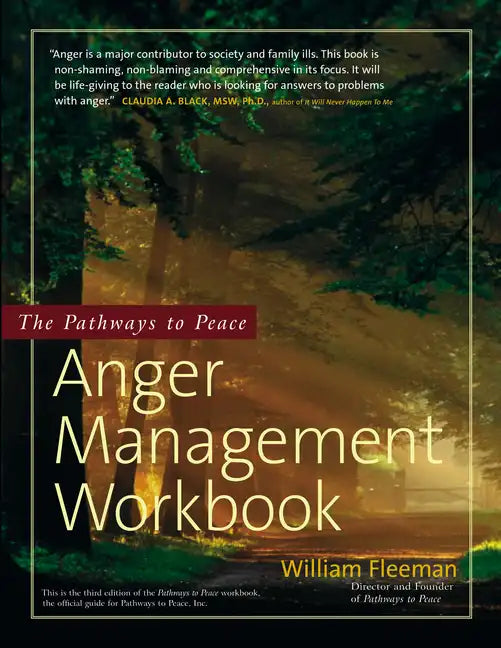 The Pathways to Peace Anger Management Workbook - Hardcover